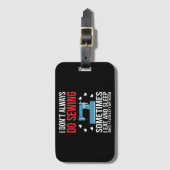 Étiquette À Bagage Je ne mâche pas toujours (Devant Vertical)