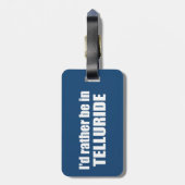 Étiquette À Bagage Je préfère être à Telluride (Dos Vertical)