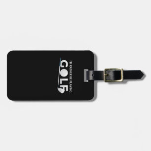 Étiquette À Bagage Je préfère jouer au golf