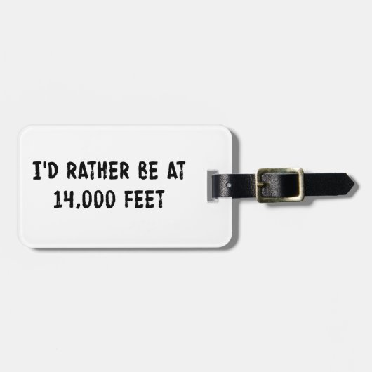 Étiquette À Bagage Je Préférerais Être À 4 000 Pieds (Devant horizontal)