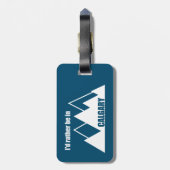 Étiquette À Bagage Je Préférerais Être À Calgary Alberta Mountain (Dos Vertical)