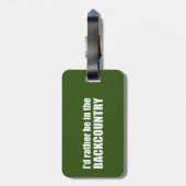 Étiquette À Bagage Je Préférerais Être Dans L'Arrière-Pays (Dos Vertical)