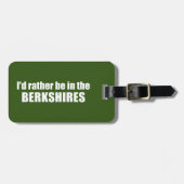 Étiquette À Bagage Je Préférerais Être Dans Les Berkshires (Devant horizontal)