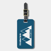 Étiquette À Bagage Je Préférerais Être Dans Montana Mountain (Devant Vertical)