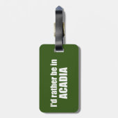 Étiquette À Bagage Je Préférerais Être En Acadie (Dos Vertical)