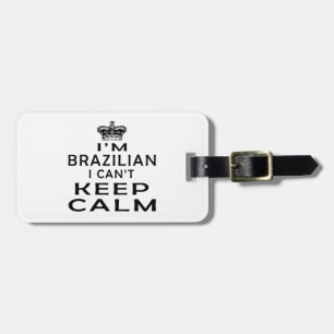 Étiquette À Bagage Je suis brésilien je ne peux pas garder le calme