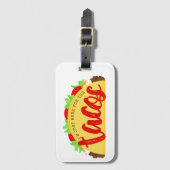 Étiquette À Bagage Je suis juste là pour les Tacos amusants (Devant Vertical)