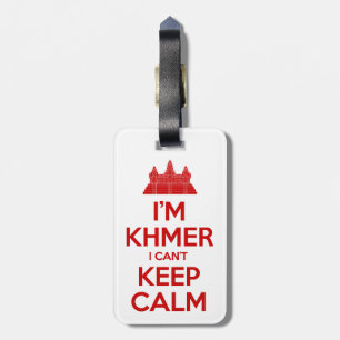 Étiquette À Bagage Je suis Khmer Je ne peux pas garder mon calme