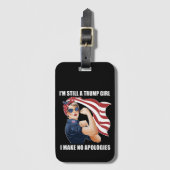 Étiquette À Bagage Je suis toujours une fille de Trump, je ne fais au (Devant Vertical)