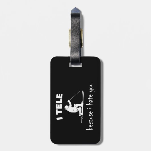 Étiquette À Bagage Je Te Dite Parce Que Je Te Déteste (Dos Vertical)