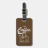 Étiquette À Bagage Je Transforme Le Café En Miles (Devant Vertical)