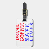 Étiquette À Bagage Je veux juste boire du café (Devant Vertical)