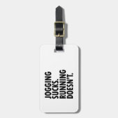 Étiquette À Bagage Jogging Sucks. Courir ne marche pas. (Devant Vertical)