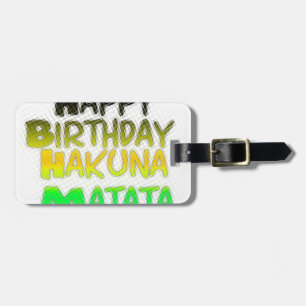 Étiquette À Bagage Joyeux anniversaire Hakunamatata Art Inspirationne