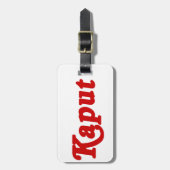 ÉTIQUETTE À BAGAGE KAPUT ♦ NE FONCTIONNE PAS ♦ (Devant Vertical)