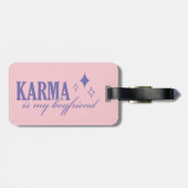 Étiquette À Bagage Karma est mon petit ami (Dos horizontal)