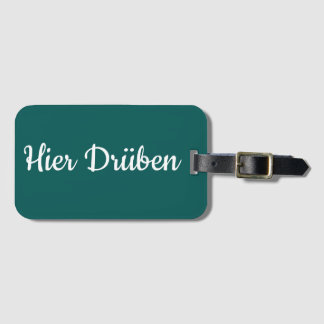Étiquette À Bagage Koffanhänger - Hier Drüben