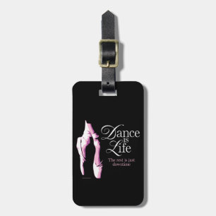 Étiquette À Bagage La danse est la vie