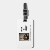 Étiquette À Bagage La guerre de William Tecumseh Sherman a lieu (Devant Vertical)