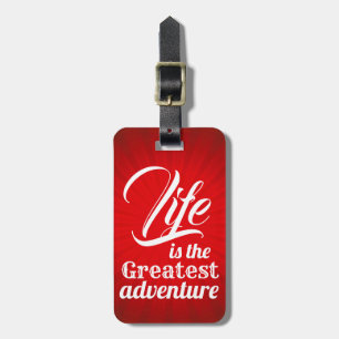 Étiquette À Bagage La vie est la plus grande aventure