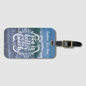 Étiquette À Bagage La vie est meilleure Plage Citation Ocean Wave Per (Devant Horizontal)