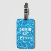 Étiquette À Bagage Le Chlorine Est Mon Parfum (Devant Vertical)