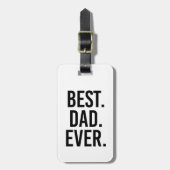 Étiquette À Bagage Le meilleur. Papa. Jamais (Devant Vertical)