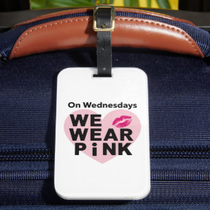 Étiquette À Bagage Le Mercredi Nous Portons Pink Funny Valentine