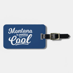 Étiquette À Bagage Le Montana est plutôt cool