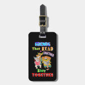 Étiquette À Bagage Les amis qui lisent ensemble restent ensemble (Devant Vertical)