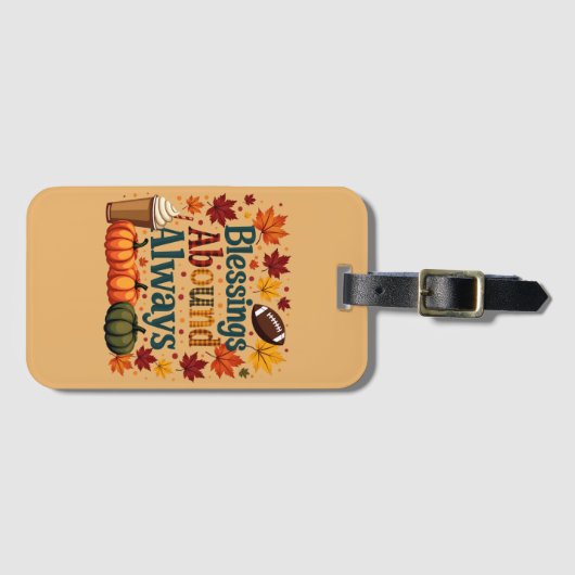 Étiquette À Bagage Les Bénédictions Abondent Toujours Design Automne (Devant Horizontal)