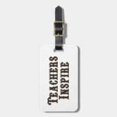 Étiquette À Bagage Les enseignants inspirent (Devant Vertical)