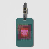 Étiquette À Bagage Les intrus Seront Violés (Devant Vertical)