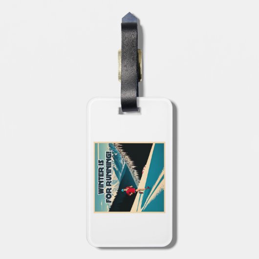 Étiquette À Bagage L'Hiver Est Pour La Course (Dos Vertical)