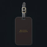 Étiquette À Bagage Licorice Black Gold Minimalist Plain Modern Name<br><div class="desc">Modern minimalist plain design</div>
