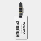 Étiquette À Bagage L'Intolérance Est Apparemment La Nouvelle Toléranc (Devant Vertical)