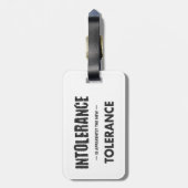 Étiquette À Bagage L'Intolérance Est Apparemment La Nouvelle Toléranc (Dos Vertical)