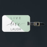 Étiquette À Bagage Live Love Lauder Motivation Positive Citation<br><div class="desc">Live Love Lauder Motivation Positive Citation</div>