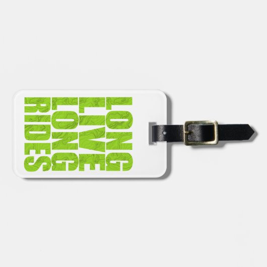 Étiquette À Bagage Long Live Long Rides (Topo) (Devant horizontal)