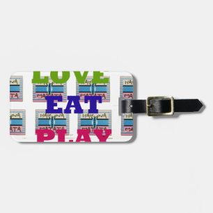 Étiquette À Bagage Love Eat Play Hakuna Matata Art Print