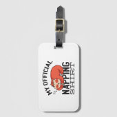 Étiquette À Bagage Ma chemise de sieste officielle - Lazy sombrer Slo (Devant Vertical)