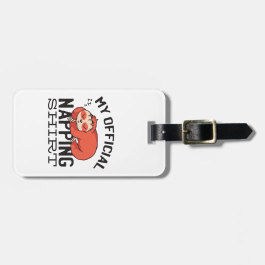 Étiquette À Bagage Ma chemise de sieste officielle - Lazy sombrer Slo (Devant horizontal)