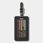 Étiquette À Bagage Ma Fille En Droit Est Mon Enfant Préféré (Devant Vertical)