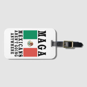 Étiquette À Bagage MAGA Mexicains ne vont nulle part Mexique Mexique