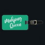 Étiquette À Bagage Mahjong Queen Personalized Name in Green<br><div class="desc">A fun luggage tag in green perfect gift for your favorite mahjong player,  personalized with their name.</div>