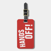 ÉTIQUETTE À BAGAGE MAINS ! (Devant Vertical)