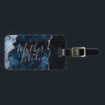 Étiquette À Bagage Marine Blue & Rose Gold Agate Mère de la mariée<br><div class="desc">Marine Blue & Rose Gold Foil Aquarelle Marbre Agate Géode Doré Design,  avec polices Moderne et Script. Marque à bagages Mariage tendance et chic Mère de la mariée ! ~ Regardez ma boutique pour voir l'ensemble de la suite mariage pour ce design!</div>