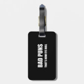 Étiquette À Bagage Mauvais calembours qui est comment petit pain (Dos Vertical)