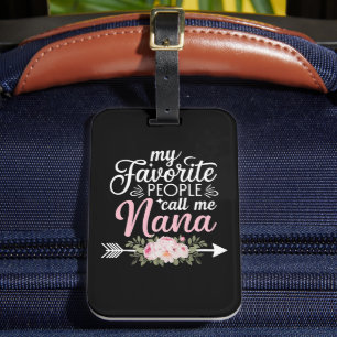 Étiquette À Bagage Mes Gens Préférés M'Appelent Nana Fête des Mères F
