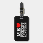 ÉTIQUETTE À BAGAGE MOI LOVE PHUKET LONGTEMPS (Devant Vertical)